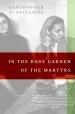 Audiobook In the Rose Garden of the Martyrs: A Memoir of Iran author Christopher De Bellaigue