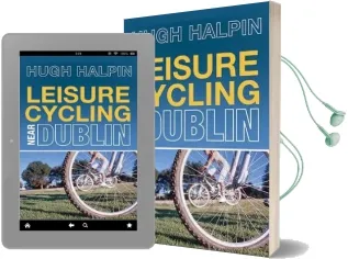 Leisure Cycling Near Dublin Audiobook download free by Hugh Halpin