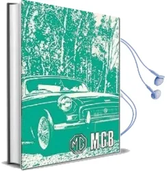 Mg mgb Driver'S Handbook Audiobook download free by Brooklands Books Ltd