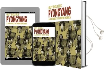 Pyongyang: A Journey in North Korea Audiobook download free by Guy Delisle