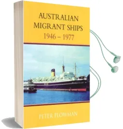 Australian Migrant Ships Audiobook download free by Peter Plowman