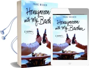 Honeymoon With my Brother: A Memoir Audiobook download free by Franz Wisner