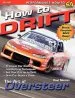 Audiobook How to Drift: The art of Oversteer author Paul Morton