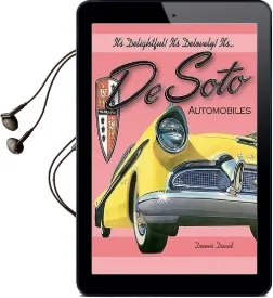 It'S Delightful! It'S Delovely! It'S... Desoto Automobiles Audiobook download free by Dennis David