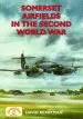 Audiobook Somerset Airfields in the Second World war author David Berryman