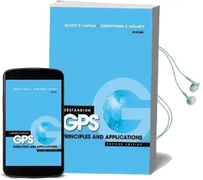 Understanding gps: Principles and Applications Audiobook download free by Elliott Kaplan