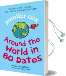 Around the World in 80 Dates Audiobook download free by Jennifer Cox