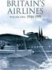 Audiobook Britain'S Airlines Volume one: 1946-1951 author Guy Halford Macleod