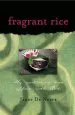 Audiobook Fragrant Rice: My Continuing Love Affair With Bali [Includes 115 Recipes] author Janet De Neefe