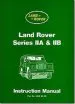 Audiobook Land Rover Series iia and iib Instruction Manual author Brooklands Books Ltd