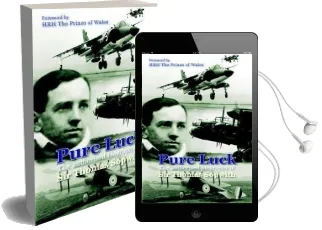 Pure Luck: An Authorised Biography of sir Thomas Sopwith 1888-1989 Audiobook download free by Alan E. Bramson