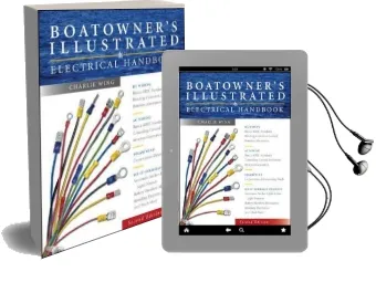 Boatowner'S Illustrated Electrical Handbook Audiobook download free by Charlie Wing