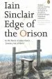 Audiobook Edge of the Orison: In the Traces of John Clare'S 'Journey out of Essex' author Iain Sinclair