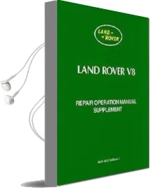 Land Rover v8 Repair Operation Manual Supplement Audiobook download free by Brooklands Books Ltd