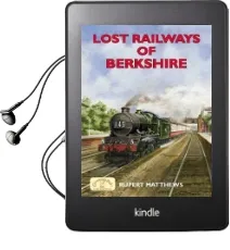 Lost Railways of Berkshire Audiobook download free by Rupert Matthews