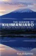Audiobook The Shadow of Kilimanjaro: On Foot Across East Africa author Rick Ridgeway