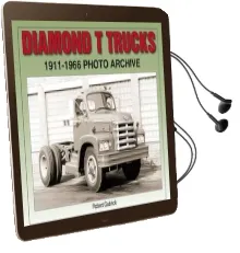 Diamond t Trucks 1911-1966: Photo Archive Audiobook download free by Robert Gabrick