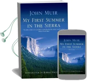 My First Summer in the Sierra Audiobook download free by John Muir