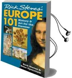 Rick Steves' Europe 101: History and art for the Traveler Audiobook download free by Rick Steves
