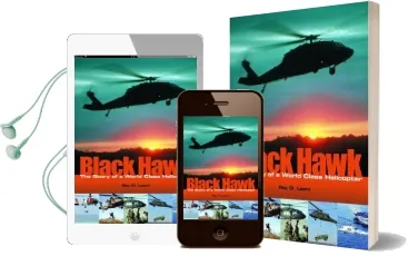 Black Hawk: The Story of a World Class Helicopter Audiobook download free by Ray D. Leoni