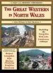 Audiobook The Great Western in North Wales: Including the Llangollen, Bala Lake and Fairbourne and Barmouth Railways author Paul Shannon