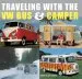 Audiobook Traveling With the vw bus & Camper author David Eccles