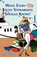 Audiobook What Every new Yacht Stewardess Should Know! author Seatrust Yacht Services Llc