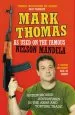 Audiobook As Used on the Famous Nelson Mandela: Underground Adventures in the Arms and Torture Trade author Mark Thomas