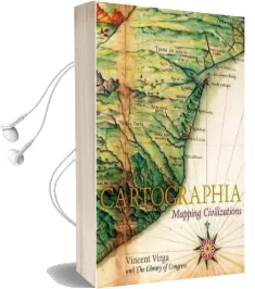 Cartographia: Mapping Civilisations Audiobook download free by Vincent Virga