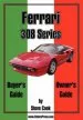 Audiobook Ferrari 308 Series Buyer'S Guide & Owner'S Guide author Steve Cook