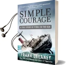 Simple Courage: A True Story of Peril on the sea Audiobook download free by Frank Delaney