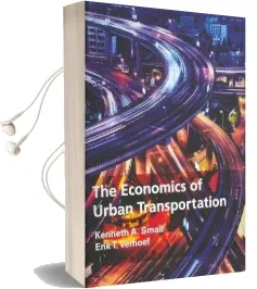The Economics of Urban Transportation Audiobook download free by Kenneth A. Small