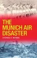 Audiobook The Munich air Disaster author Stephen Morrin