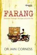 Audiobook Farang: Thailand Through the Eyes of an Expat author Iain Corness