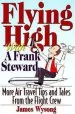Audiobook Flying High With a Frank Steward: More air Travel Tips and Tales From the Flight Crew author James Wysong