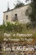 Audiobook Pan' e Pomodor - my Passage to Puglia author Ian R Mcewan