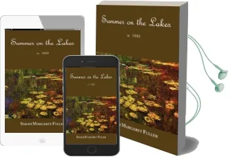 S. m. Fuller'S Summer on the Lakes in 1843 Audiobook download free by Sarah Margaret Fuller