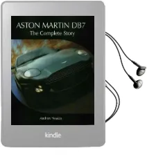 Aston Martin db7: The Complete Story Audiobook download free by Andrew Noakes