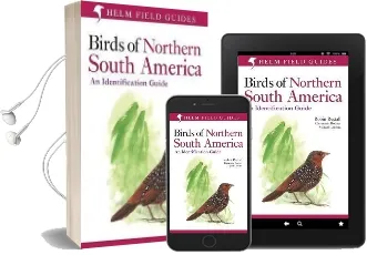 Birds of Northern South America: An Identification Guide, Volume 2: Plates and Maps Audiobook download free by Clemencia Rodner