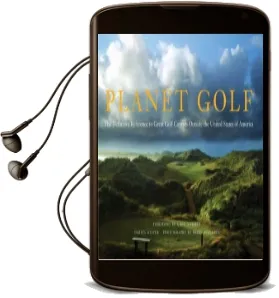 Planet Golf: Best Golf Courses Outside the usa Audiobook download free by David Scaletti