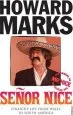 Audiobook Senor Nice: Straight Life From Wales to South America author Howard Marks