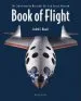 Audiobook The Book of Flight: The Smithsonian National air and Space Museum author Judith E. Rinard