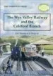 Audiobook The wye Valley Railway and the Coleford Branch author Brian Michael Handley