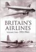 Audiobook Britain'S Airlines Volume two: 1951-1964 author Guy Halford Macleod