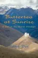Audiobook Buttertea at Sunrise: A Year in the Bhutan Himalaya author Britta Das