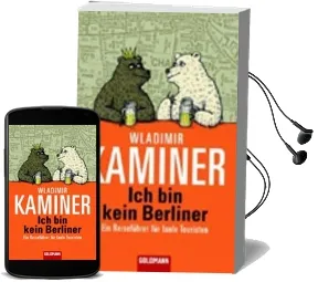 Ich bin Kein Berliner; ein Reisefuhrer fur Faule Touristen Audiobook download free by Wladimir Kaminer