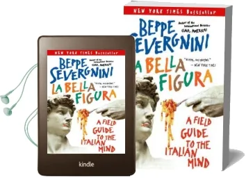 La Bella Figura: A Field Guide to the Italian Mind Audiobook download free by Beppe Severgnini