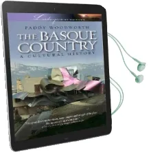 Basque Country: A Cultural History Audiobook download free by Paddy Woodworth