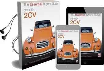 Citroen 2cv: The Essential Buyer'S Guide Audiobook download free by Mark Paxton