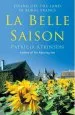 Audiobook La Belle Saison author Patricia Atkinson
